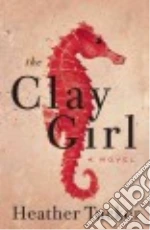 The Clay Girl