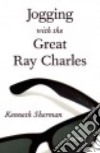 Jogging With the Great Ray Charles libro str
