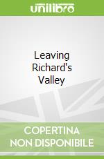Leaving Richard's Valley