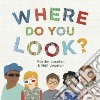 Where Do You Look? libro str