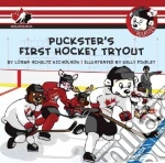 Puckster's First Hockey Tryout