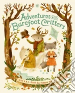 Adventures With Barefoot Critters