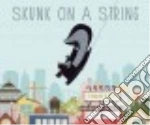 Skunk on a String