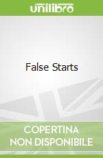 False Starts