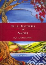 Huia Histories of Maori