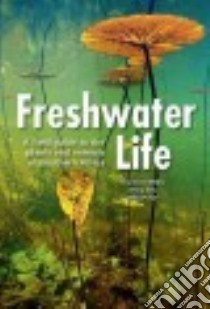 Freshwater Life libro in lingua di Griffiths Charles, Day Jenny, Picker Mike