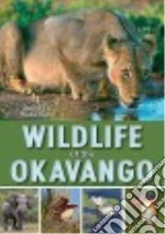 Wildlife of the Okavango