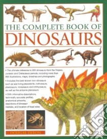The Complete Book of Dinosaurs libro in lingua di Dixon Dougal