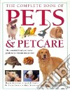 The Complete Book of Pets & Petcare libro str