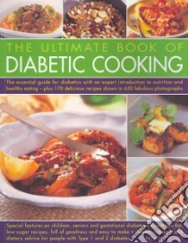 The Ultimate Book of Diabetic Cooking libro in lingua di Jones Bridget