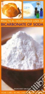 Practical Household Uses of Bicarbonate of Soda