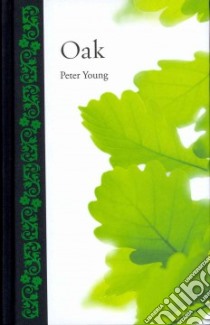 Oak libro in lingua di Young Peter