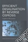 Efficient Desalination by Reverse Osmosis libro str