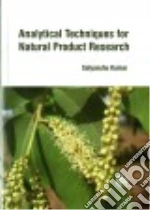 Analytical Techniques for Natural Product Research