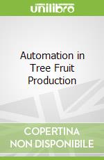Automation in Tree Fruit Production