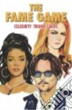 The Fame Game