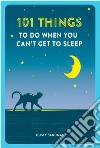101 Things To Help You Sleep libro str