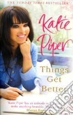 Things Get Better