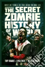 The Secret Zombie History of the World
