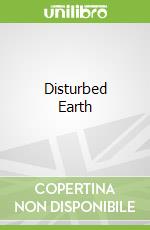 Disturbed Earth