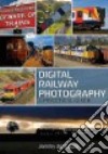 Digital Railway Photography libro str