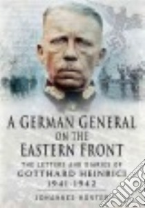 A German General on the Eastern Front libro in lingua di Hurter Johannes, Brocks Christine (TRN)