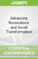 Advancing Nonviolence and Social Transformation