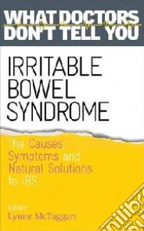 Irritable Bowel Syndrome libro in lingua di Lynne McTaggart