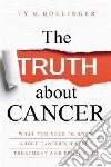 Truth About Cancer libro str