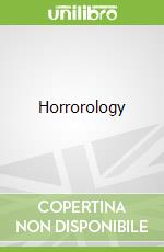 Horrorology