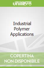 Industrial Polymer Applications