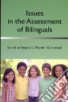 Issues in the Assessment of Bilinguals libro str