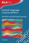 Second Language Creative Writers libro str