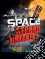 Space Record Breakers