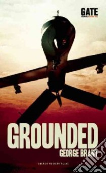Grounded libro in lingua di Brant George