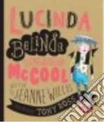 Lucinda Belinda Melinda Mccool