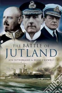 The Battle of Jutland libro in lingua di Sutherland Jonathan, Canwell Diane