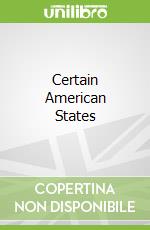Certain American States