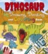 Dinosaur Drawing, Doodling and Coloring Book libro str