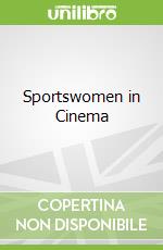 Sportswomen in Cinema