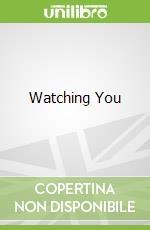 Watching You libro str