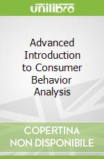 Advanced Introduction to Consumer Behavior Analysis