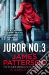 Patterson, James - Juror No. 3 [Edizione: Regno Unito] libro str
