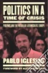 Politics in a Time of Crisis libro str