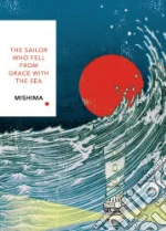 Sailor Who Fell from Grace With the Sea libro str