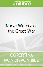Nurse Writers of the Great War