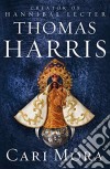 Harris, Thomas - Cari Mora libro str