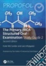 The Primary FRCA Structured Oral Examamination 2