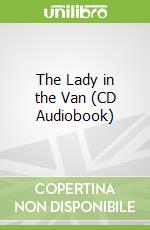 The Lady in the Van (CD Audiobook)