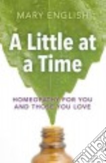 A Little at a Time libro in lingua di English Mary